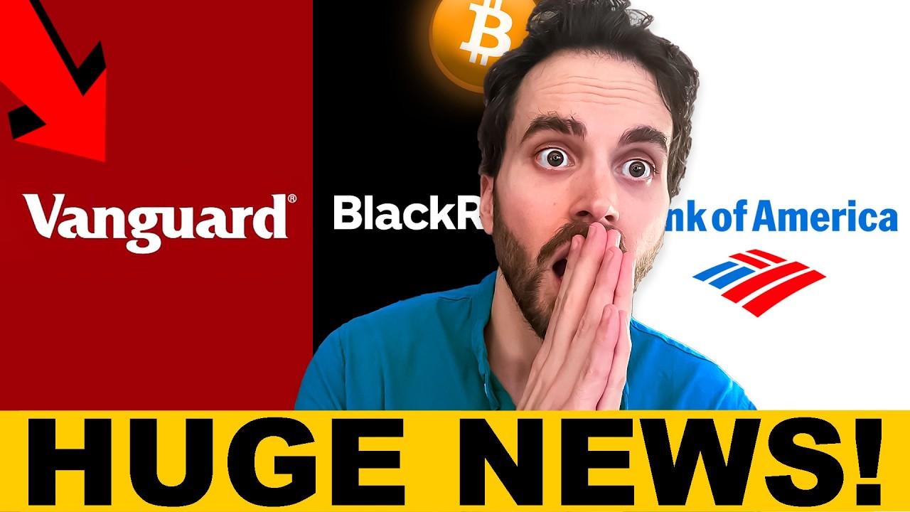 Bank of America, Vanguard, & BlackRock – Huge Crypto News!