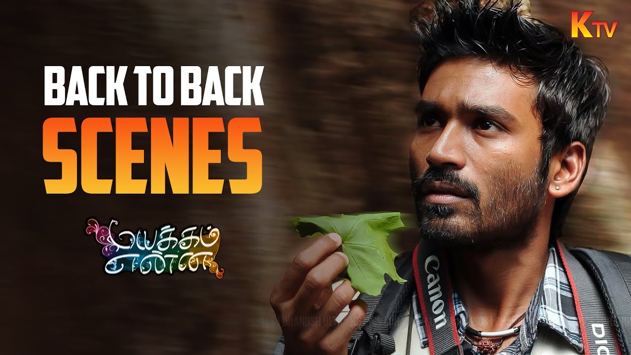 Mayakkam Enna Movie Back to Back Scenes | Dhanush | Richa | KTV