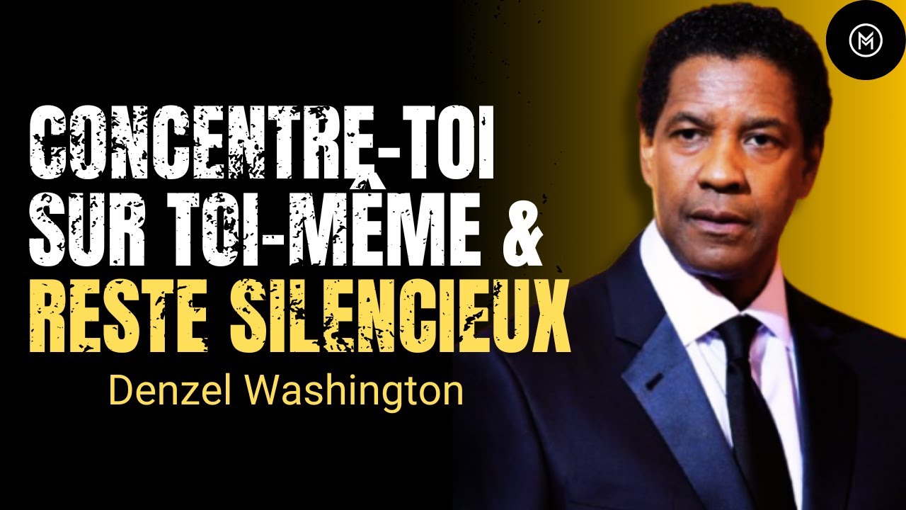 LE POUVOIR DU SILENCE : La Force Secrète de Denzel Washington (Motivation Puissante)