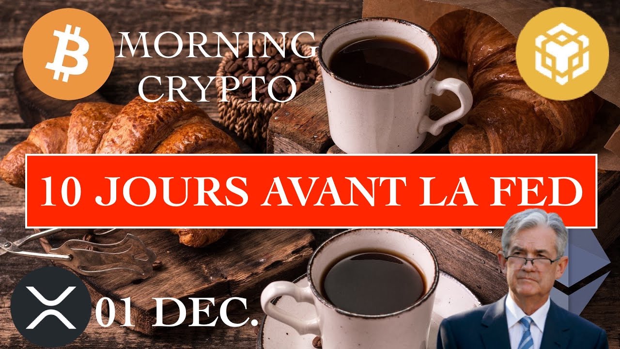 🚨 01 DEC. 2025 ☀️☕️🥐 10 jours avant la FED… mais pas que : FED, Retour des Stats US, ETF Bitcoin 💡