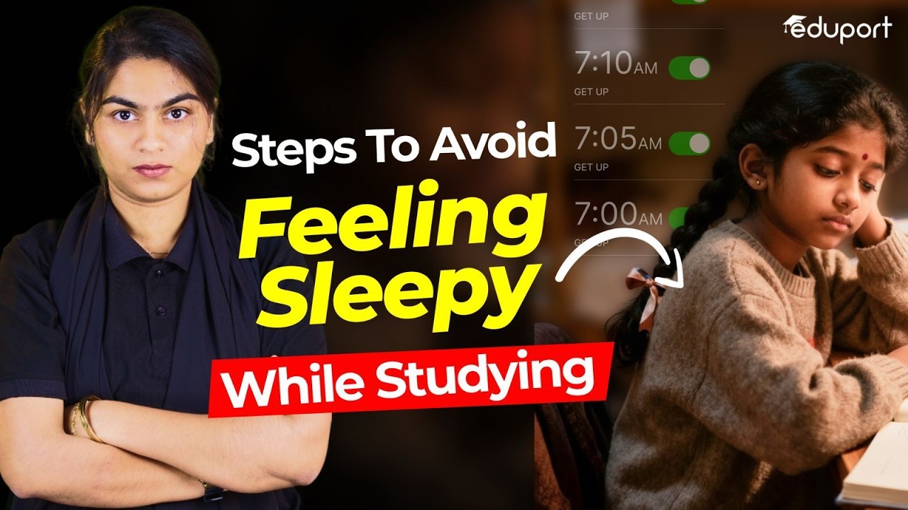 Steps To Avoid Feeling Sleepy While Studying | Eduport