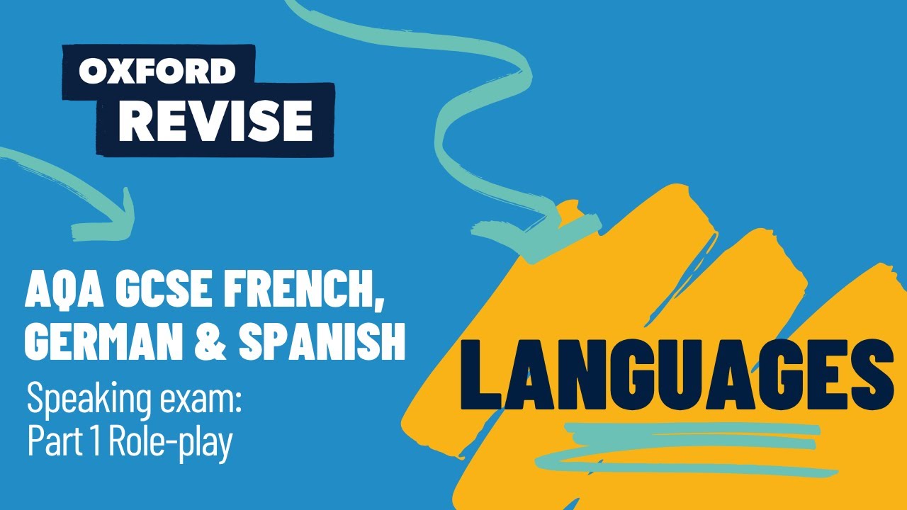 Exam Explainers | AQA GCSE MFL – Speaking exam – Part 1 | Oxford Revise